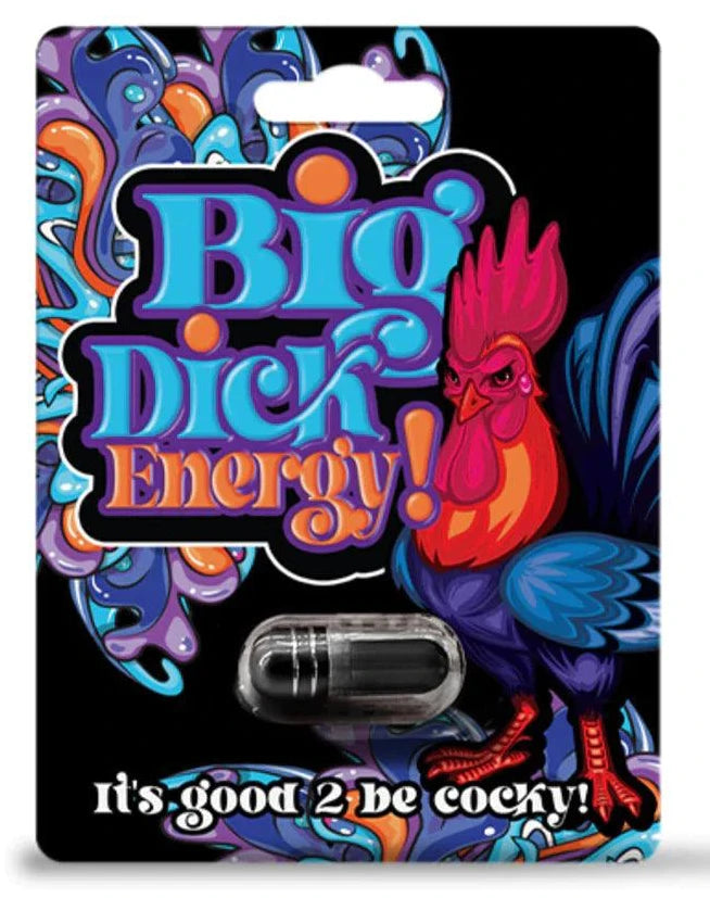BIG DICK ENERGY AROUSAL SUPPLEMENT - PP Shipping ;)